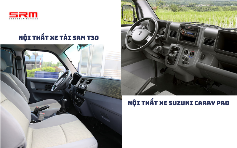 So sánh chi tiết về nội thất xe tải SRM T30 vs Suzuki Carry Pro