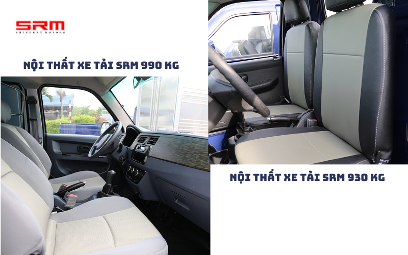 So sánh chi tiết về nội thất xe tải SRM 990kg vs SRM 930kg