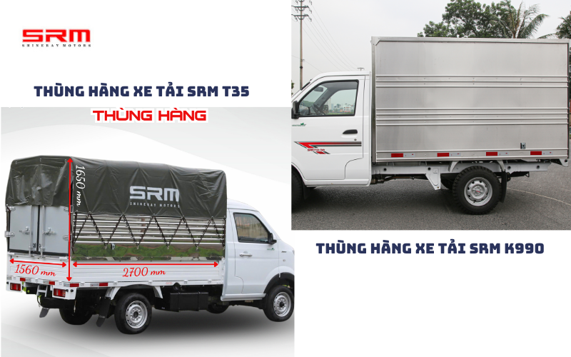 So sánh chi tiết về thùng hàng xe tải SRM T35 vs SRM K990