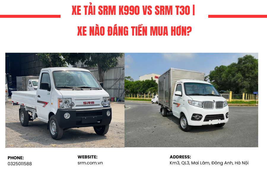 Xe-tai-SRM-K990-va-SRM-T30